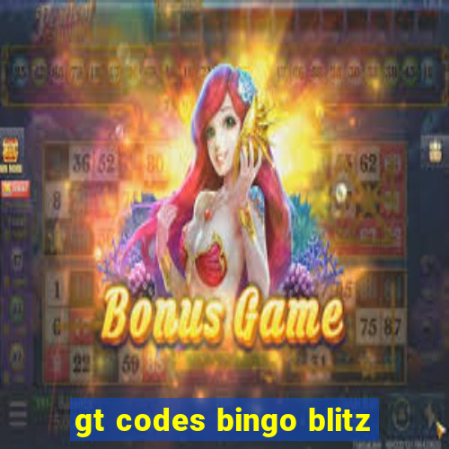 gt codes bingo blitz